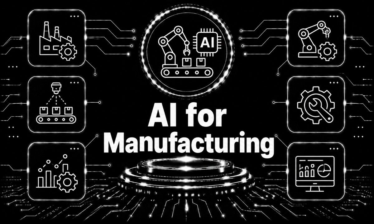 AI for Manufacturing