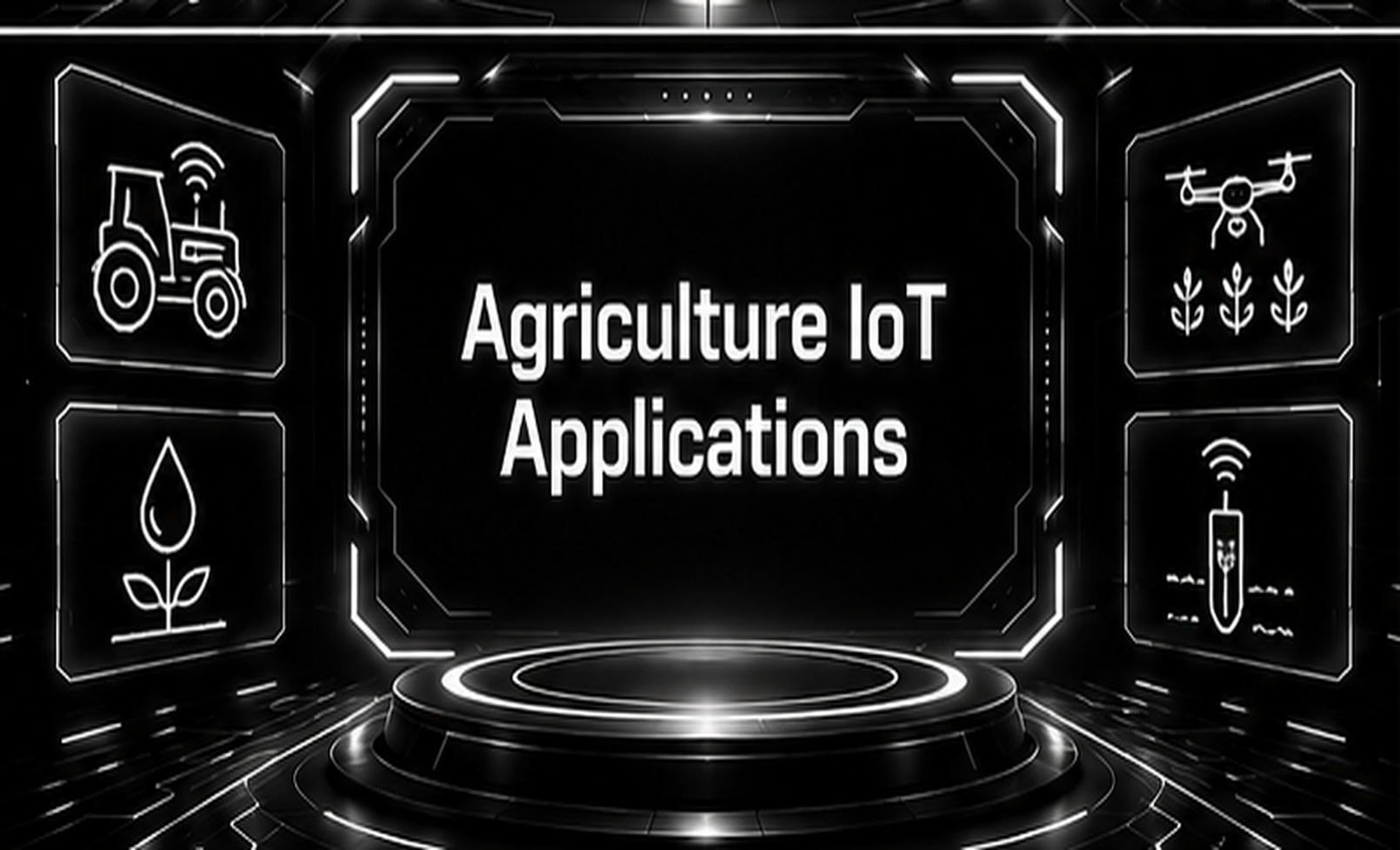 Agriculture IoT Applications