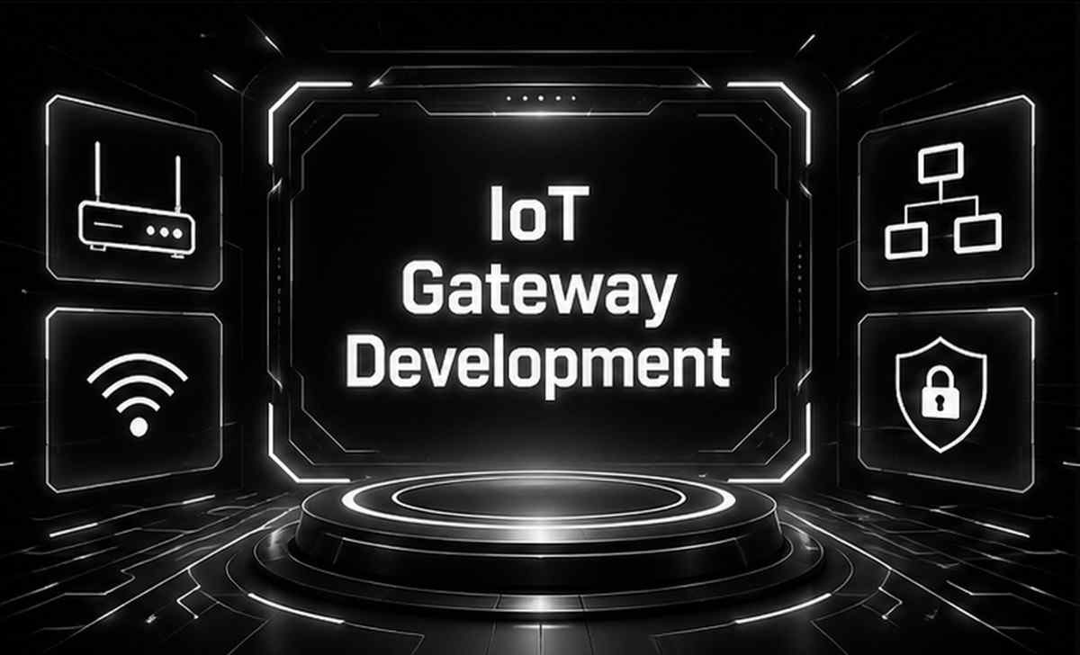 IoT Gateway Development